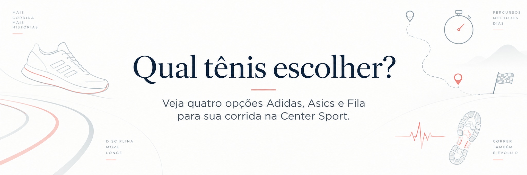Qual tênis escolher? Veja quatro opções Adidas, Asics e Fila para sua corrida na Center Sport.
